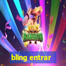 bling entrar