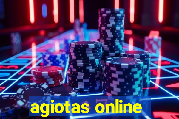 agiotas online