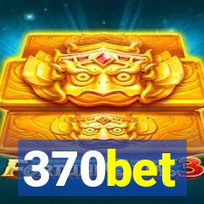 370bet