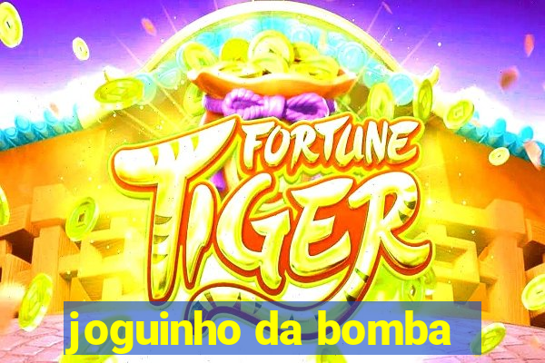 joguinho da bomba
