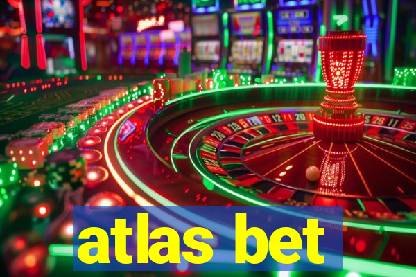 atlas bet