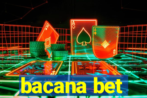 bacana bet