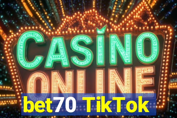 bet70 TikTok