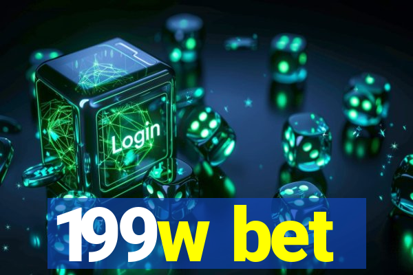 199w bet