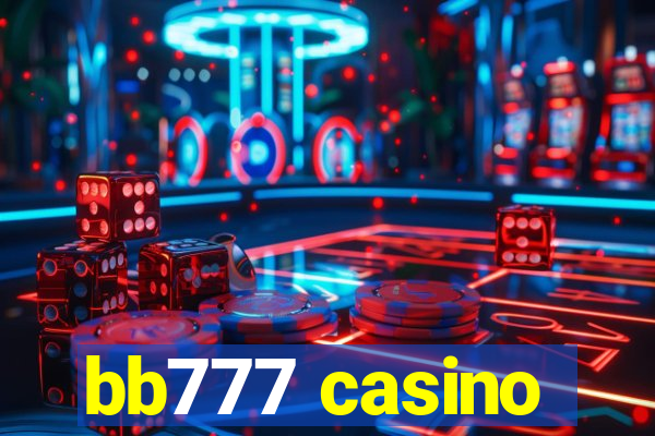 bb777 casino