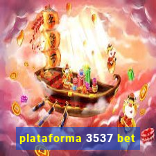 plataforma 3537 bet