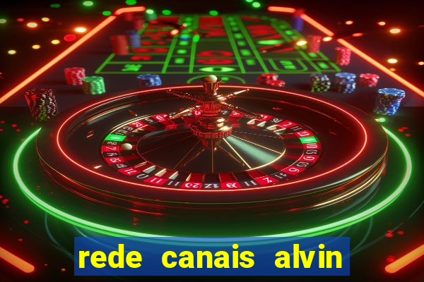 rede canais alvin e os esquilos