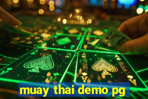 muay thai demo pg