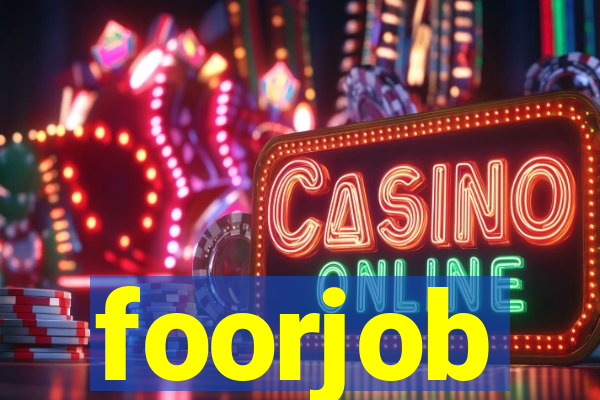 foorjob