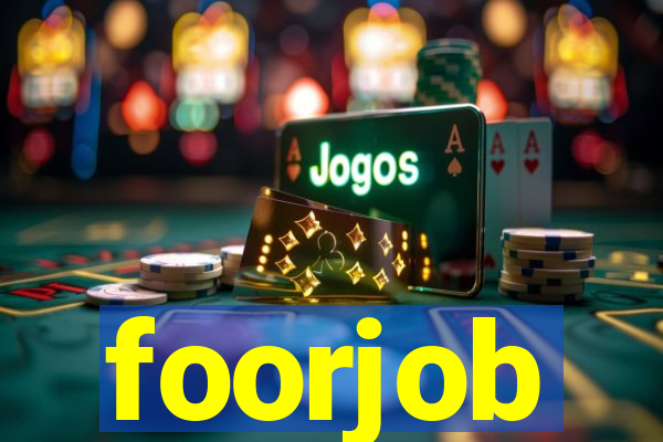 foorjob