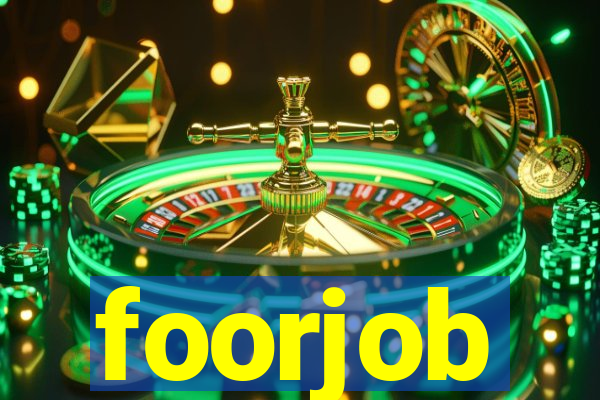 foorjob