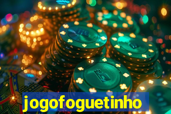 jogofoguetinho