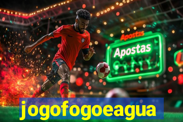 jogofogoeagua