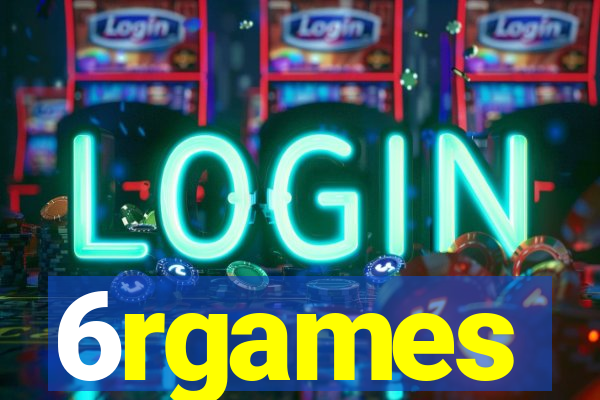 6rgames