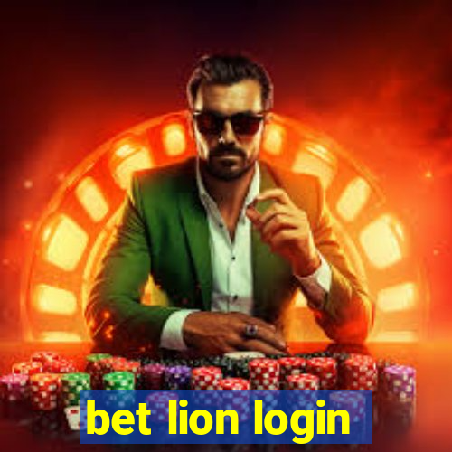 bet lion login