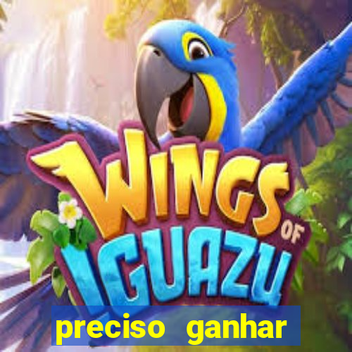 preciso ganhar dinheiro urgente