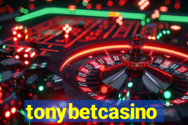 tonybetcasino