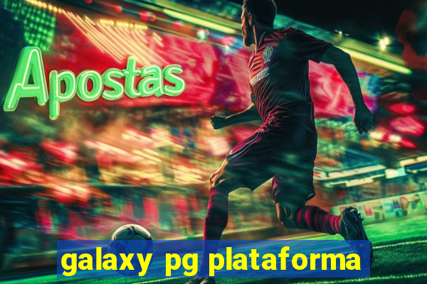 galaxy pg plataforma