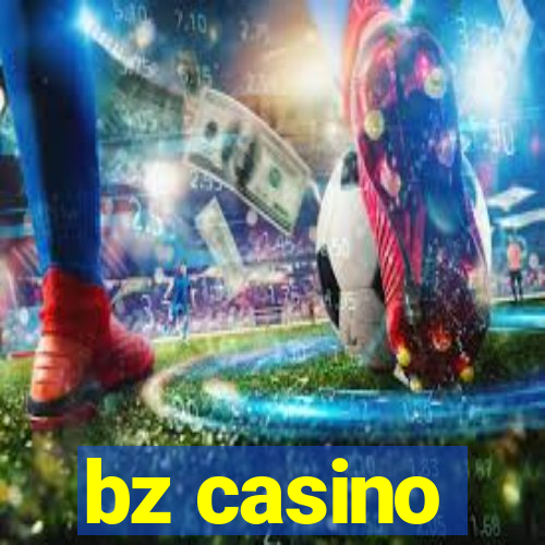 bz casino