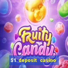 $1 deposit casino 2018 nz