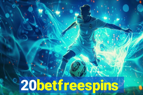 20betfreespins
