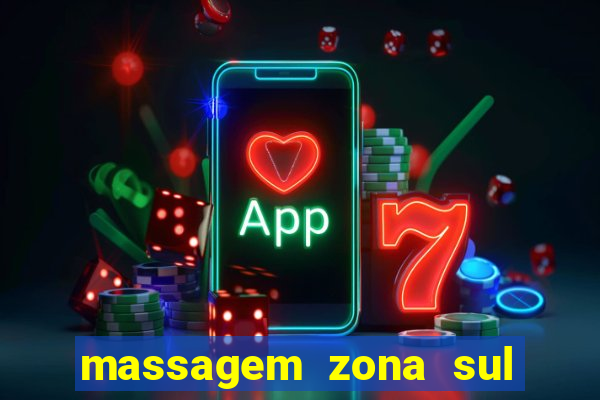 massagem zona sul porto alegre