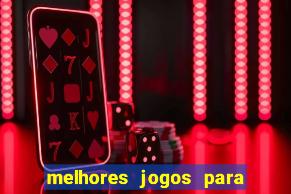 melhores jogos para play store