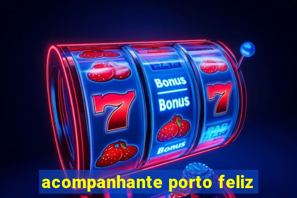 acompanhante porto feliz