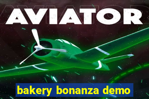 bakery bonanza demo