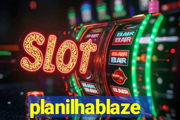 planilhablaze