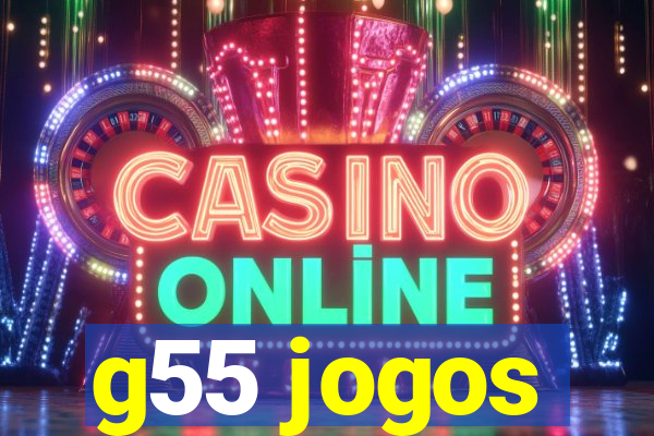 g55 jogos