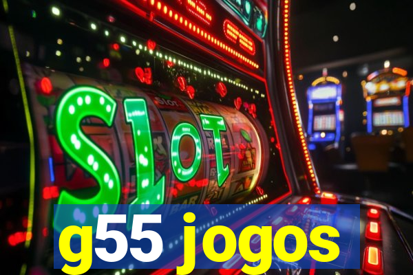 g55 jogos