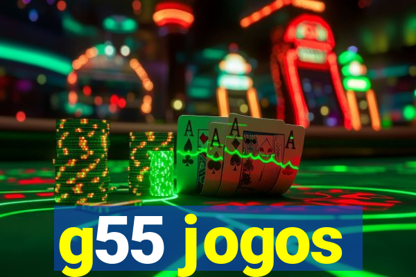 g55 jogos