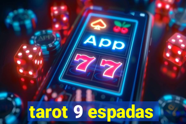 tarot 9 espadas