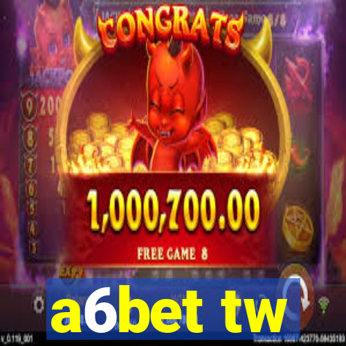 a6bet tw