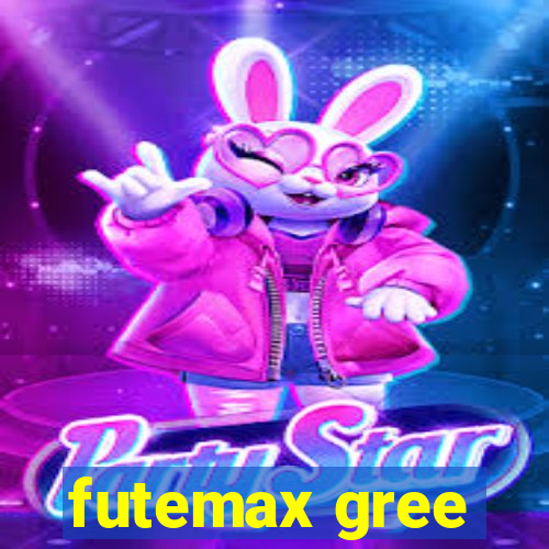 futemax gree