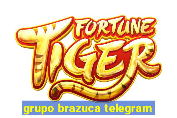 grupo brazuca telegram