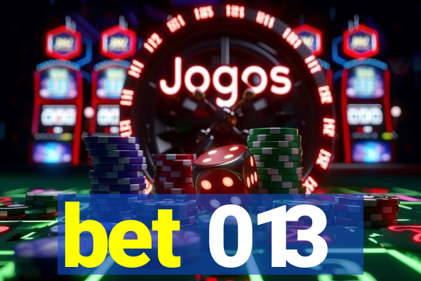 bet 013