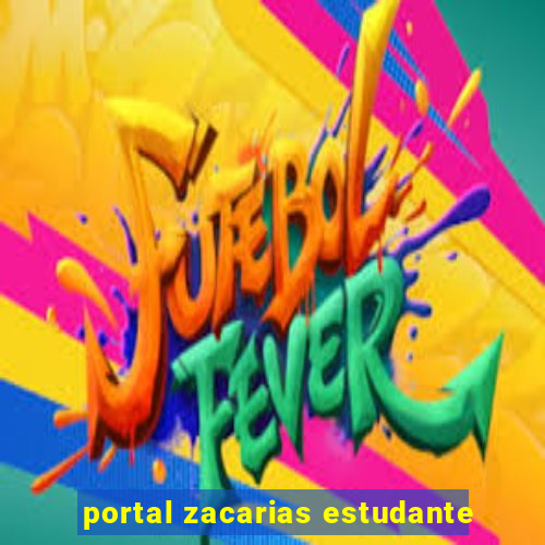 portal zacarias estudante