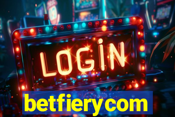 betfierycom
