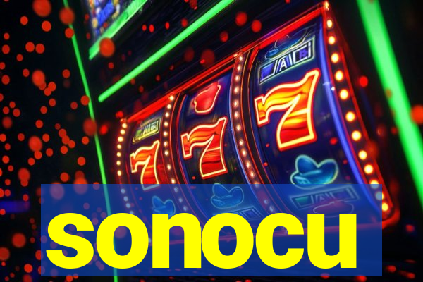 sonocu