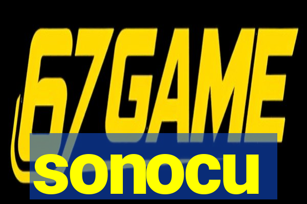 sonocu