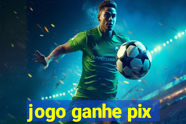 jogo ganhe pix