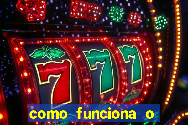 como funciona o jogo big win