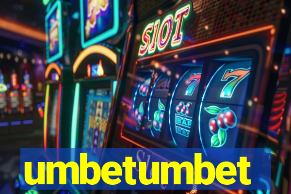 umbetumbet