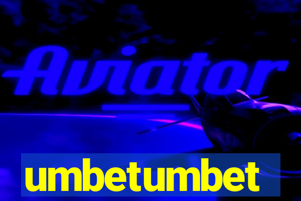 umbetumbet