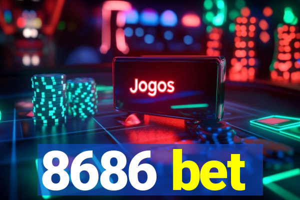 8686 bet