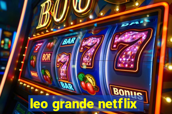 leo grande netflix
