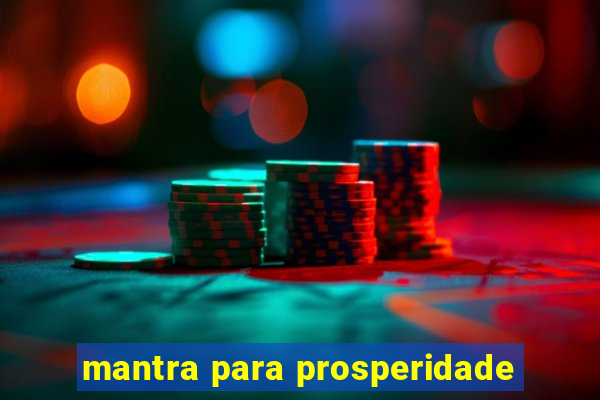 mantra para prosperidade