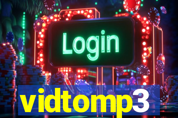 vidtomp3